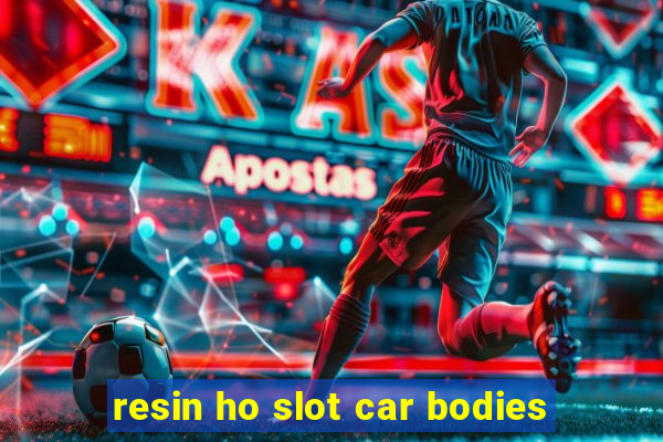 resin ho slot car bodies