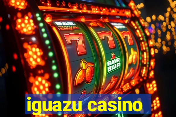 iguazu casino