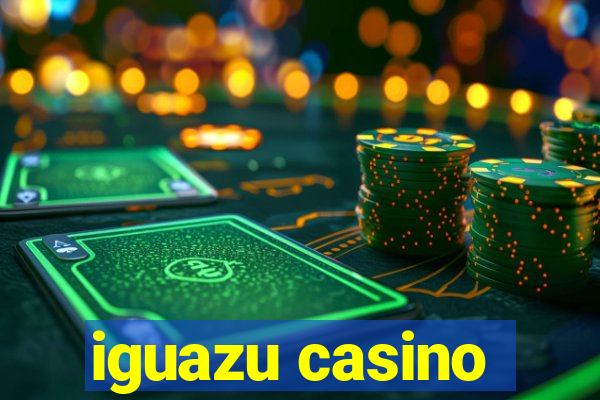 iguazu casino