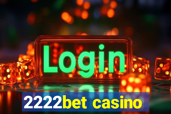 2222bet casino