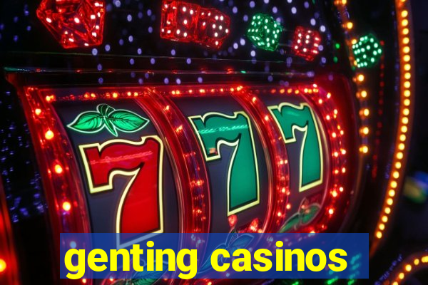 genting casinos