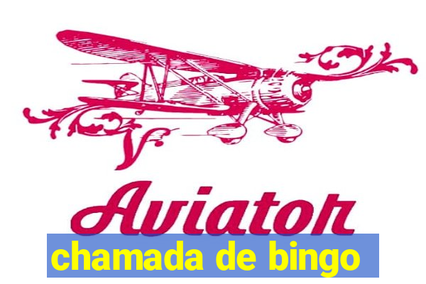 chamada de bingo