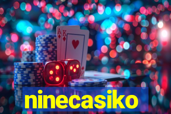 ninecasiko