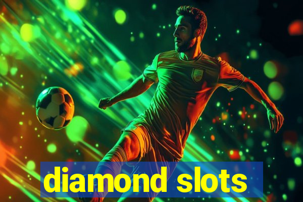 diamond slots