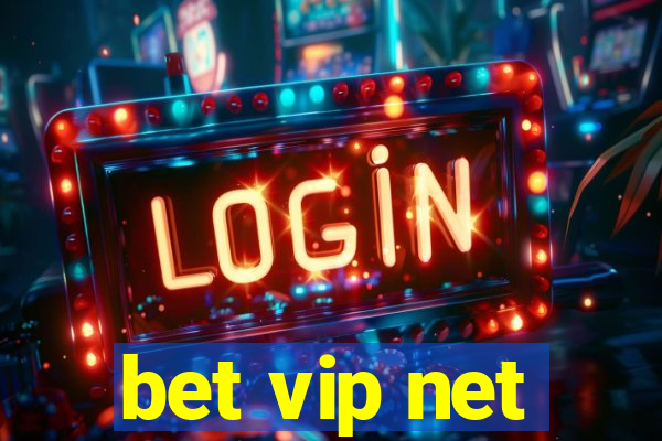 bet vip net