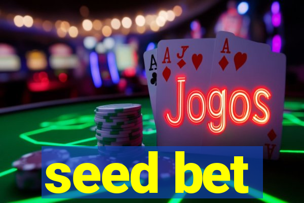 seed bet