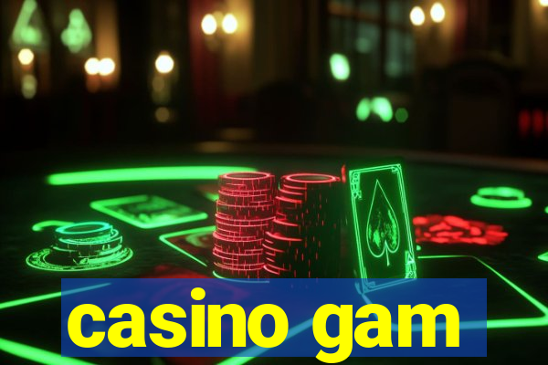 casino gam