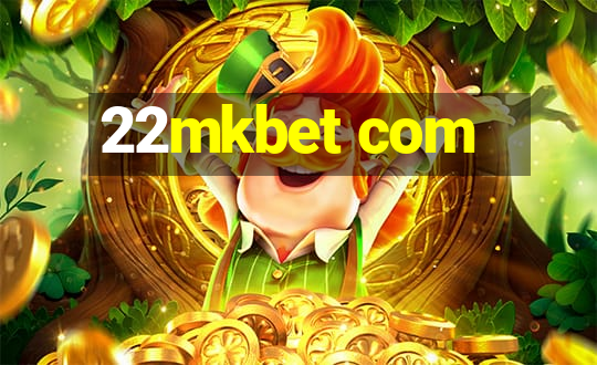 22mkbet com