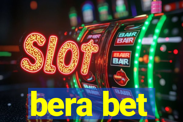 bera bet