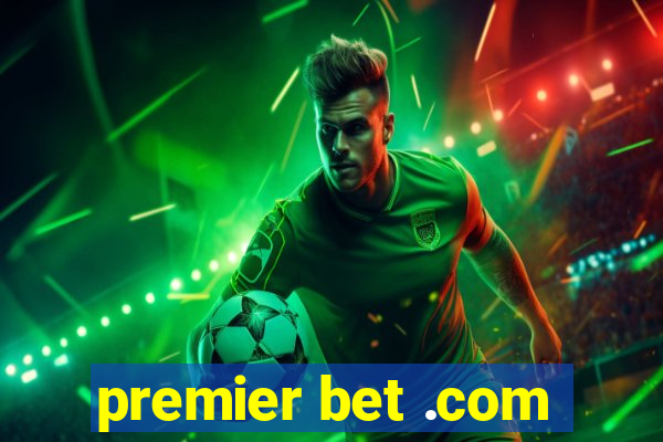 premier bet .com