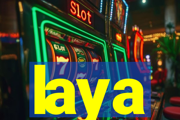 laya