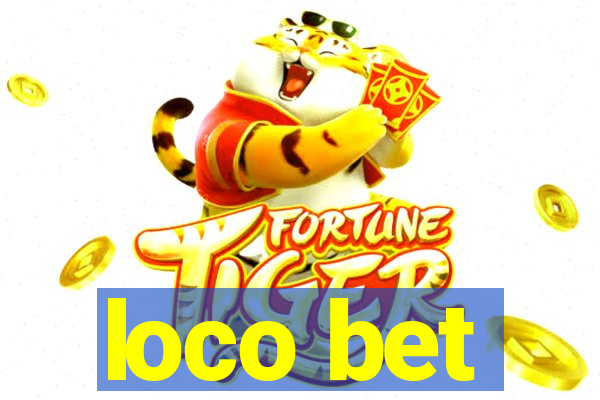 loco bet