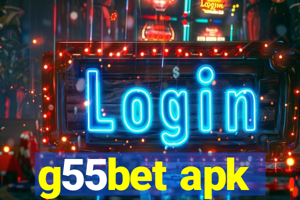 g55bet apk