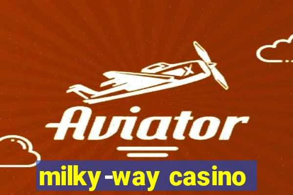 milky-way casino