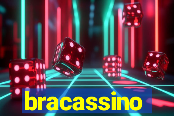 bracassino