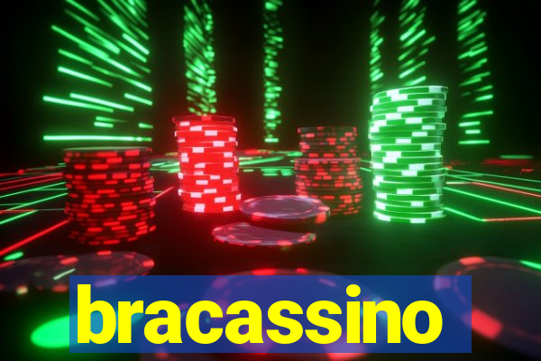 bracassino