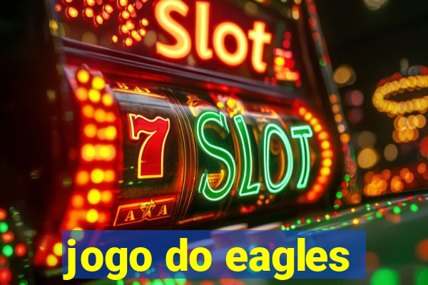 jogo do eagles