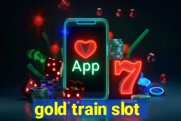 gold train slot