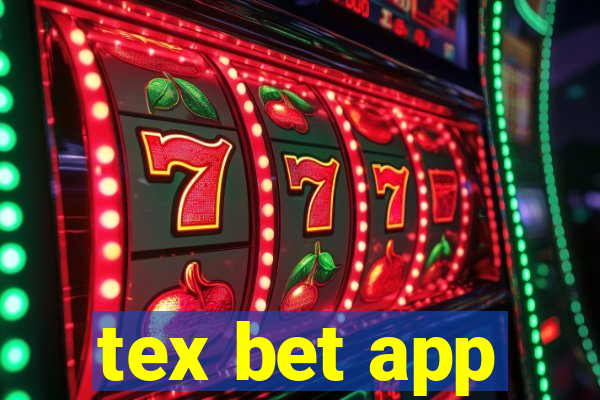 tex bet app