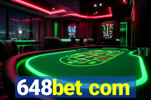 648bet com