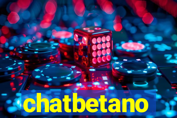 chatbetano