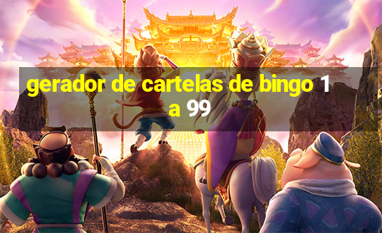 gerador de cartelas de bingo 1 a 99