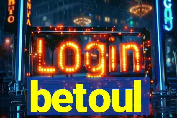 betoul