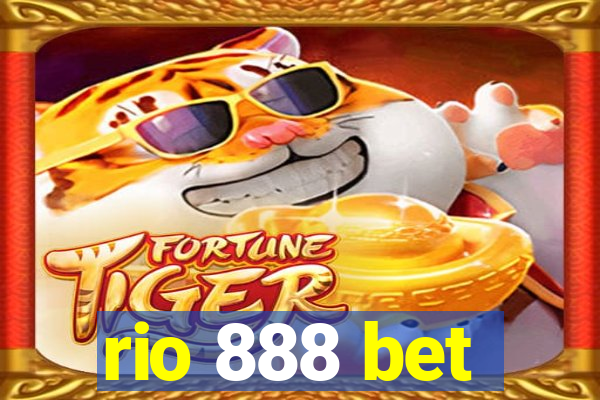 rio 888 bet