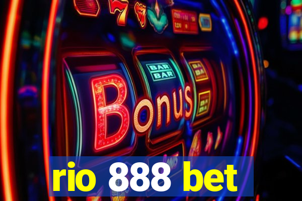 rio 888 bet