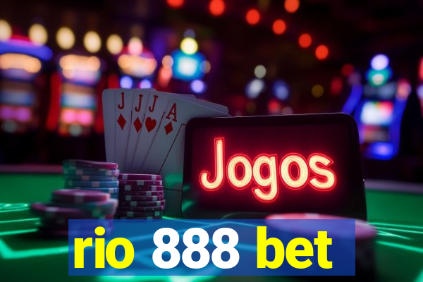 rio 888 bet