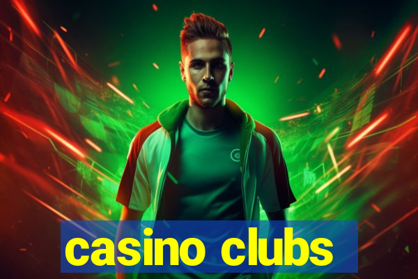 casino clubs