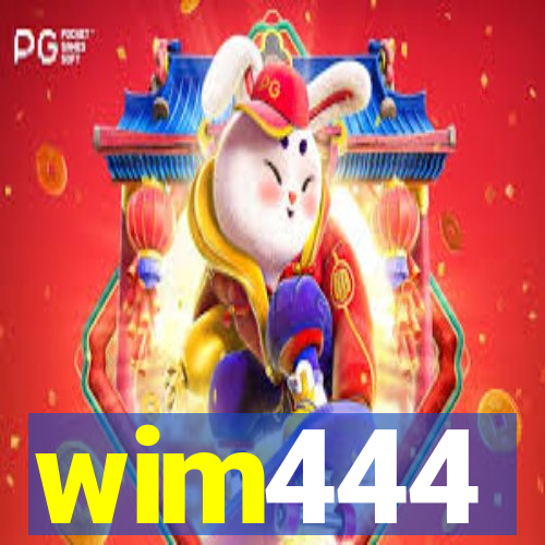 wim444