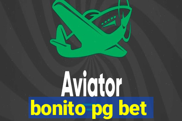 bonito pg bet