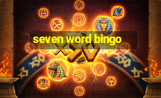 seven word bingo