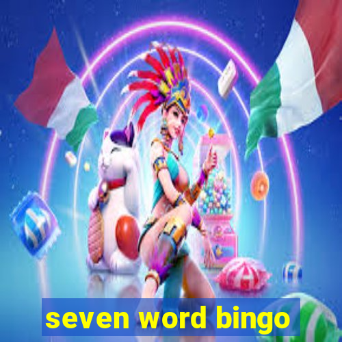 seven word bingo