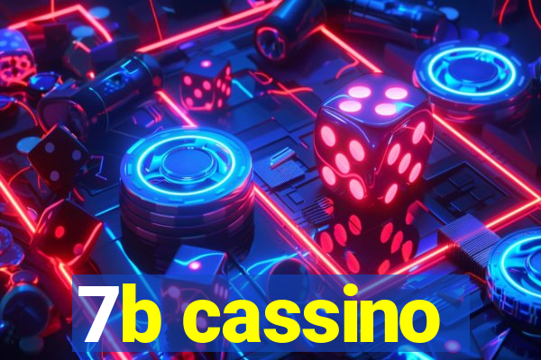 7b cassino