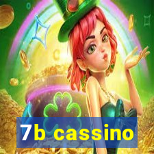 7b cassino