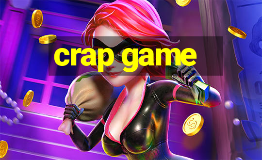 crap game