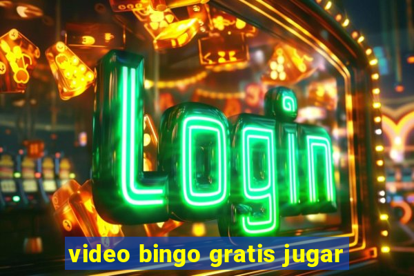 video bingo gratis jugar