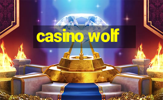 casino wolf