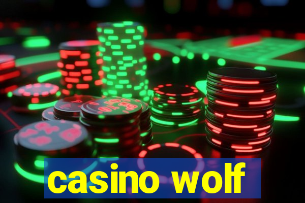 casino wolf