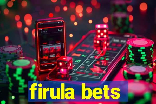 firula bets