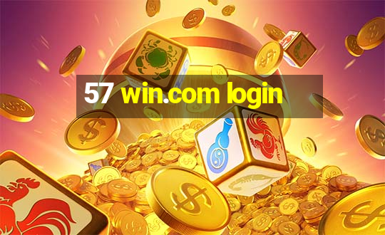 57 win.com login