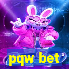 pqw bet