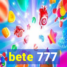 bete 777