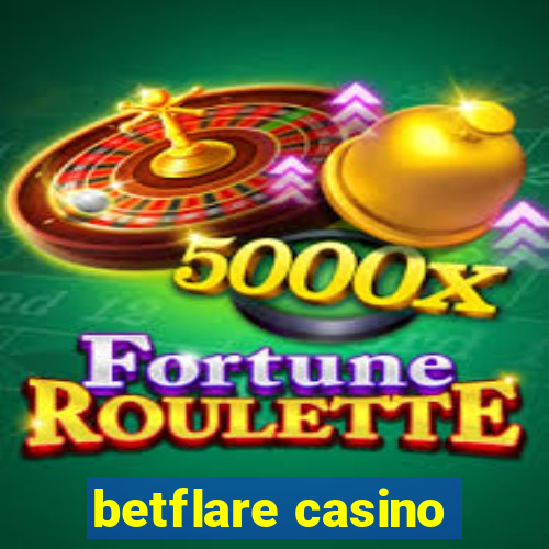 betflare casino