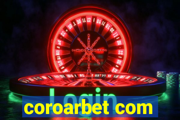 coroarbet com