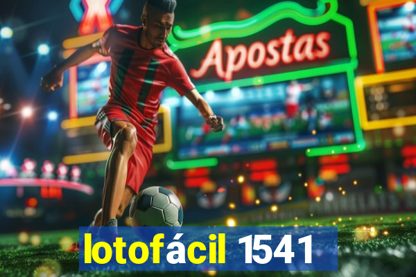 lotofácil 1541