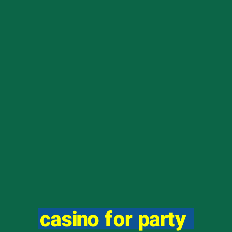 casino for party