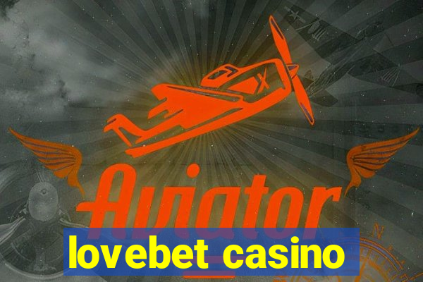 lovebet casino